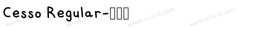 Cesso Regular字体转换
